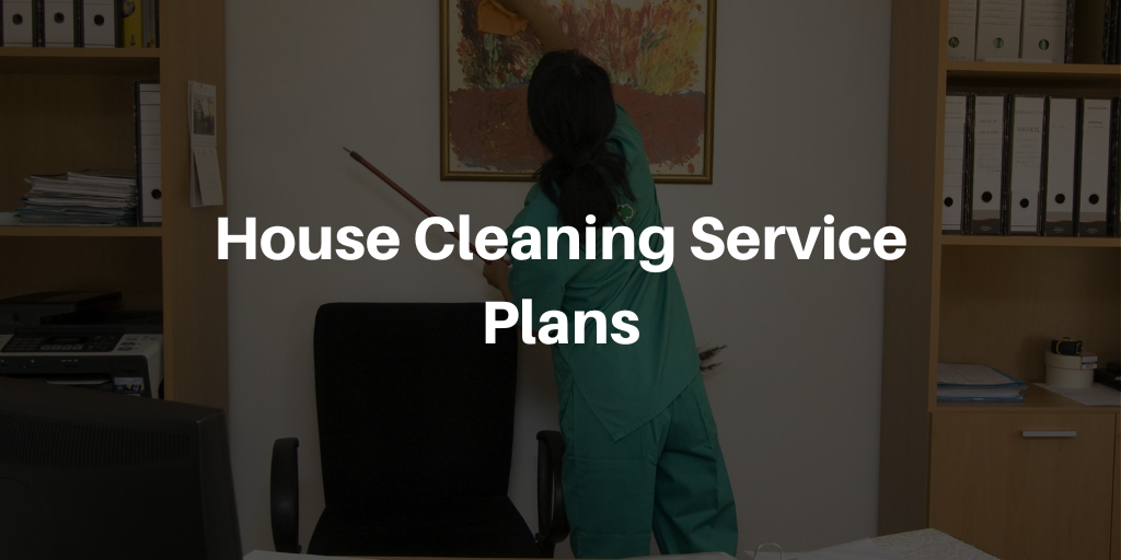 House Cleaning Service Plans