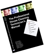The Professional House Cleaning Technician's Manual - Bruce Vance and Sarah Vance